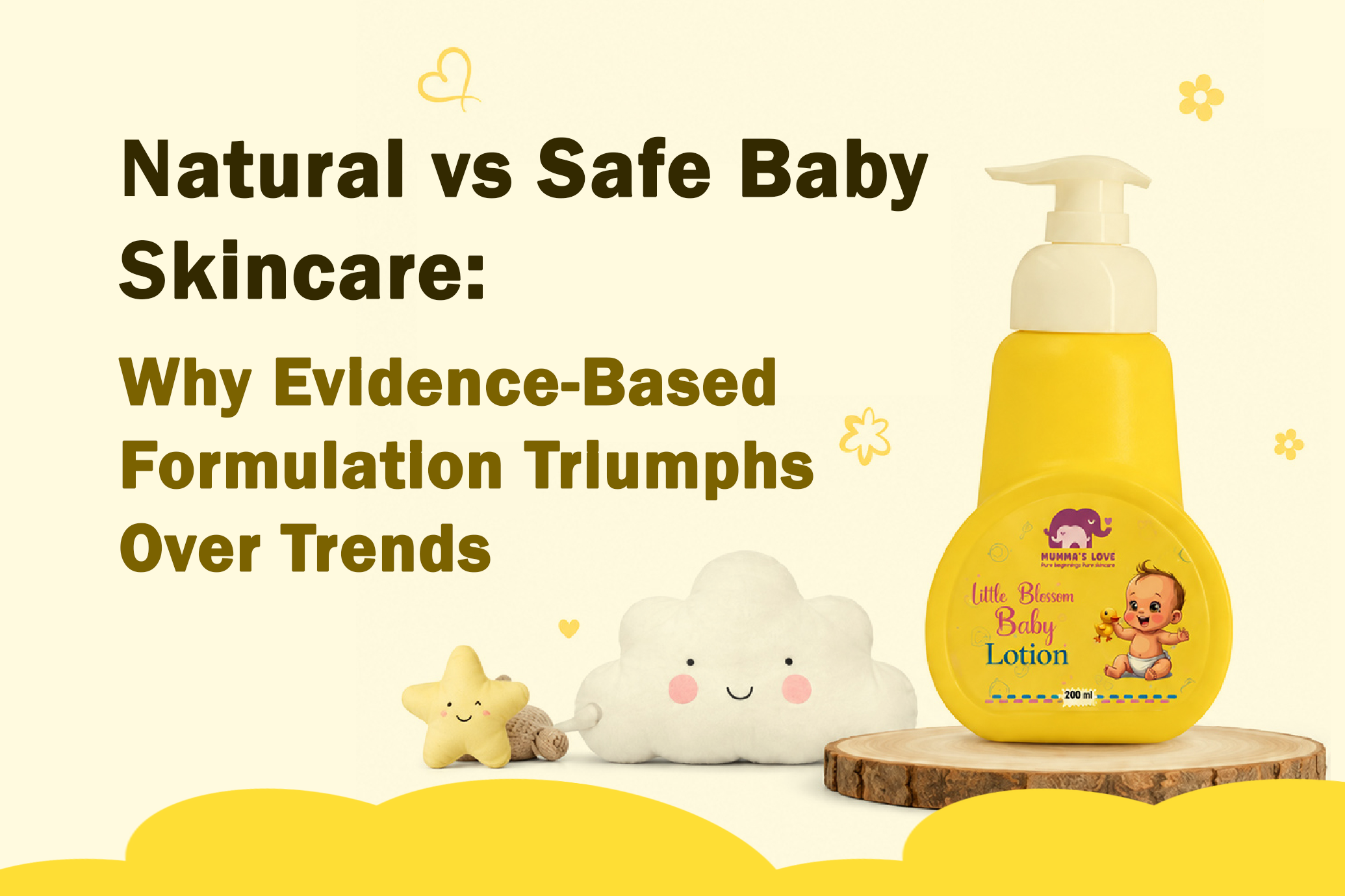 Natural vs Safe Baby Skincare: Why Evidence-Based Formulation Triumphs Over Trends