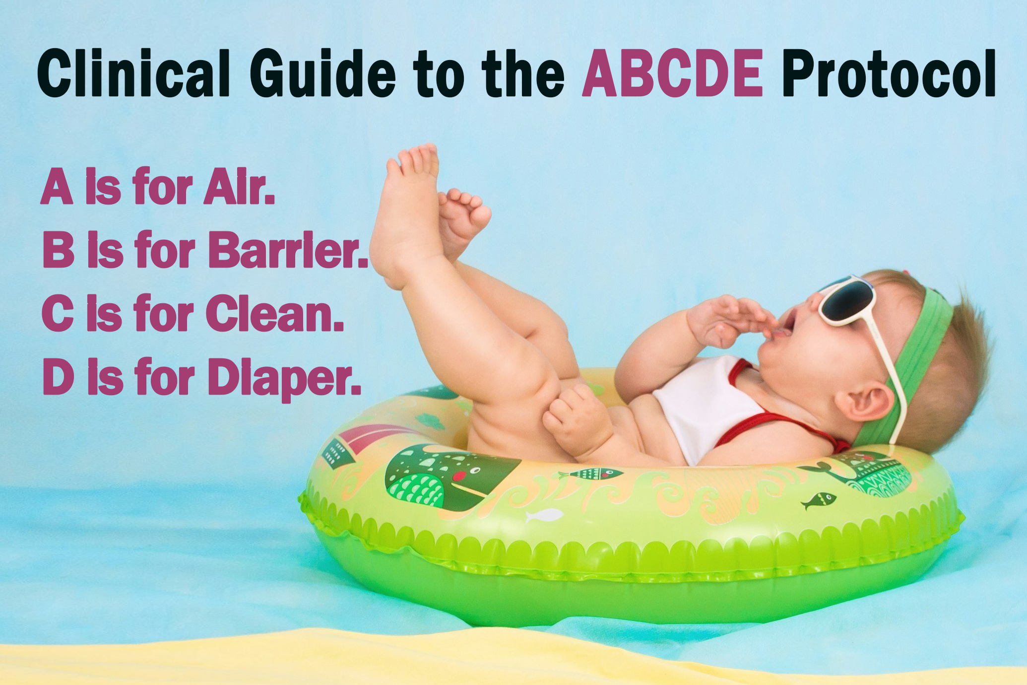 Diaper Rash SOS: A Clinical Guide to the ABCDE Protocol